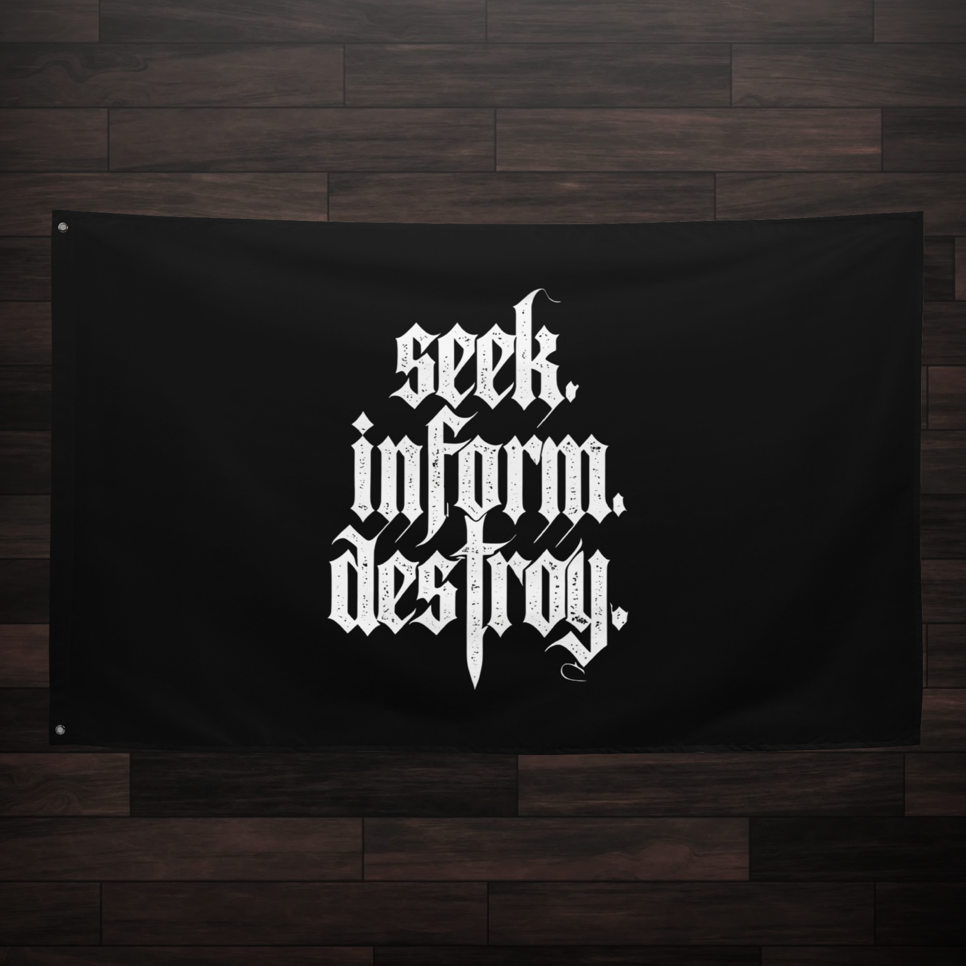 Seek Inform Destroy Flag
