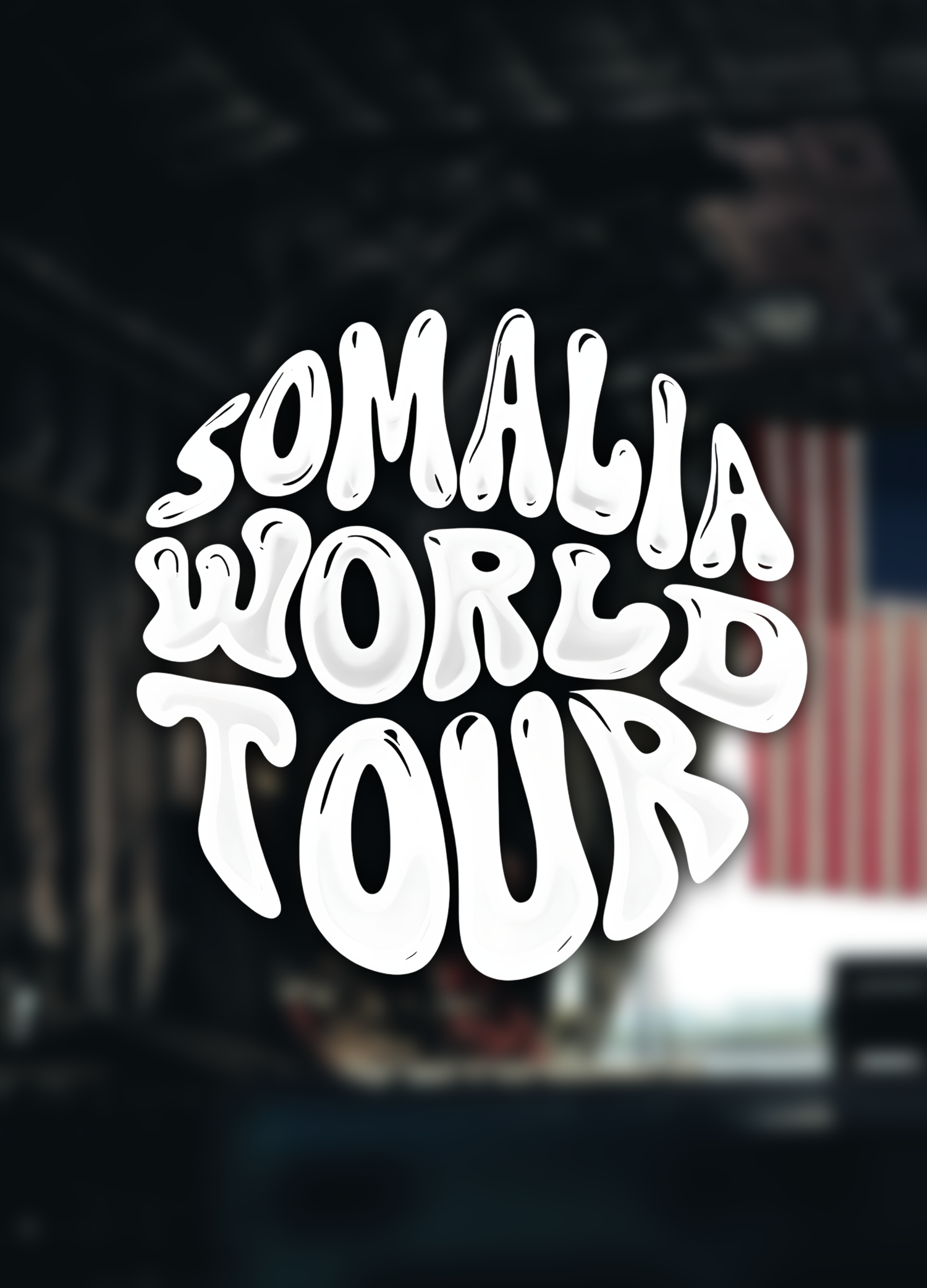 Somalia World Tour