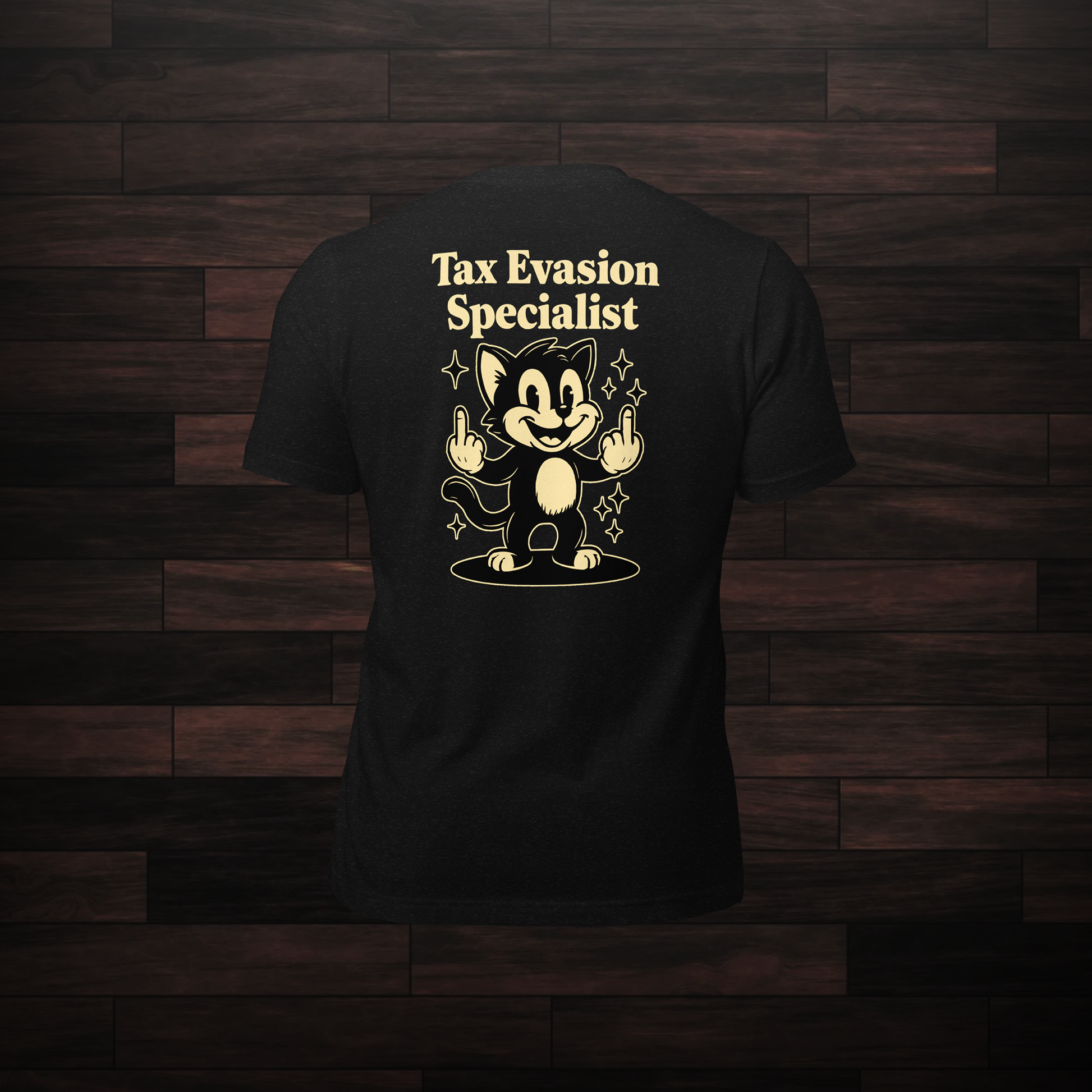 Tax Evasion Shirt