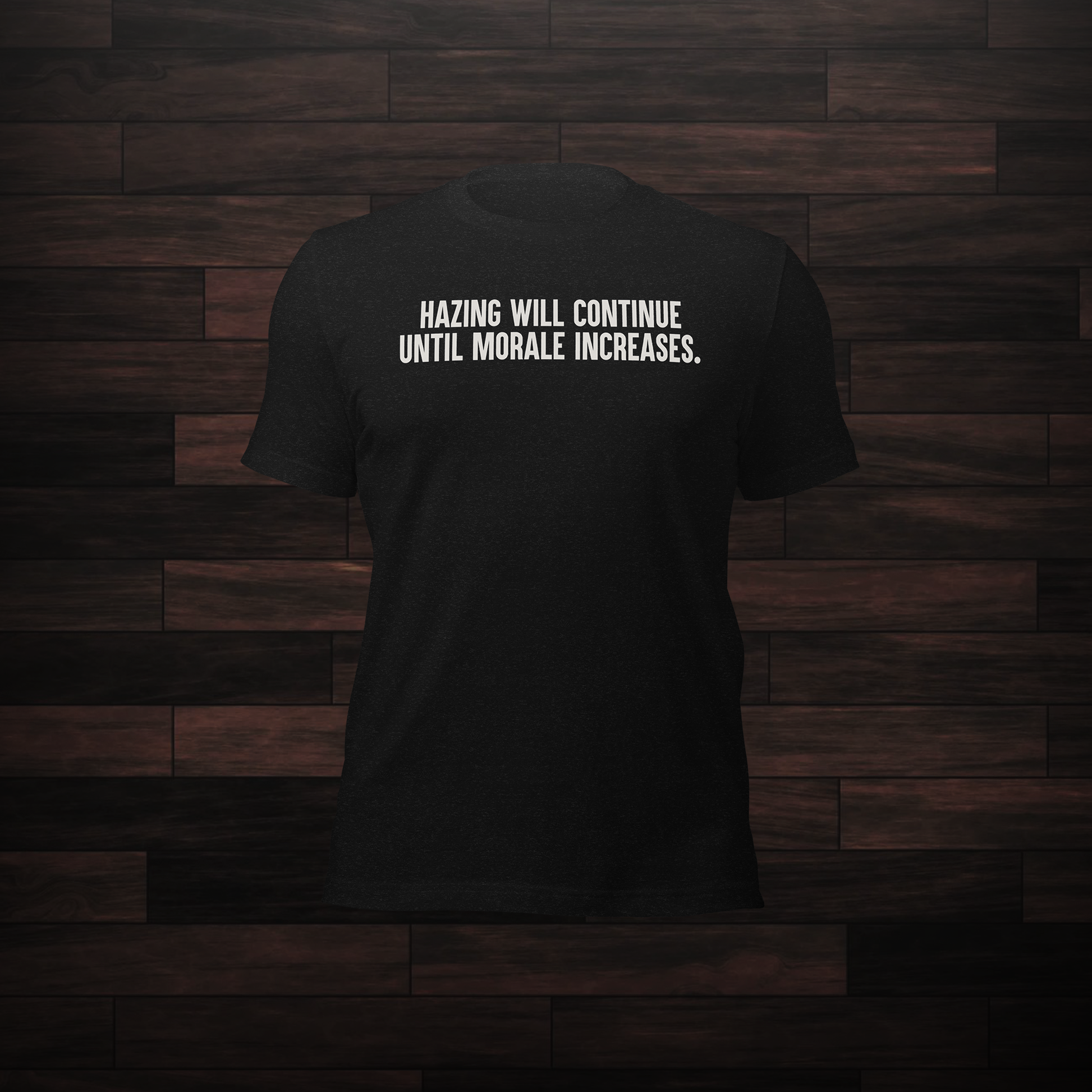 Hazing Shirt
