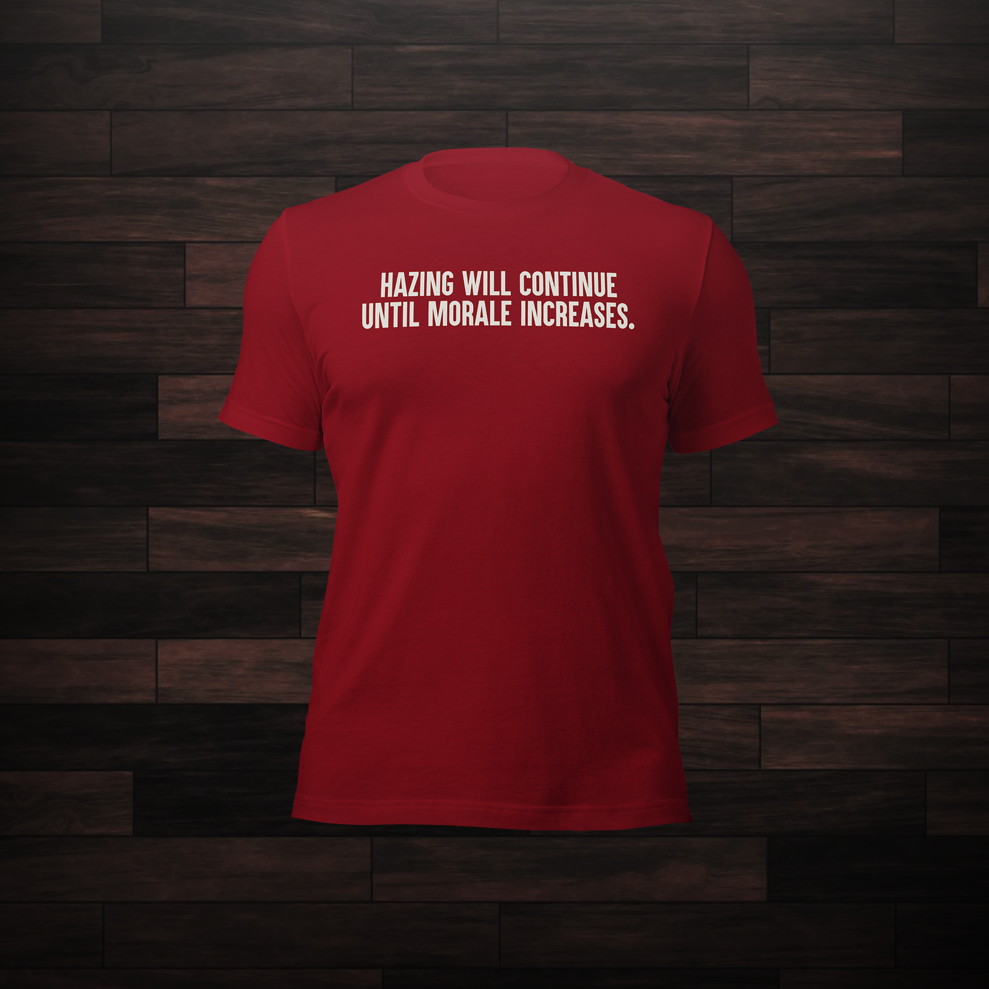 Hazing Shirt
